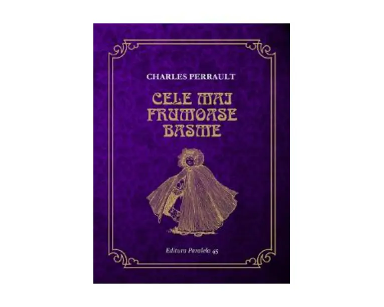 Cele mai frumoase basme - Charles Perrault