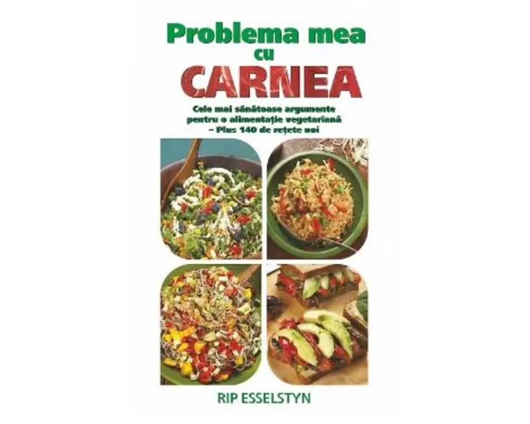 Problema mea cu carnea - Rip Esselstyn