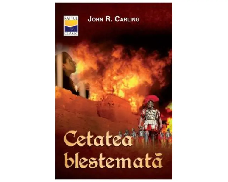 Cetatea Blestemata - John R. Carling