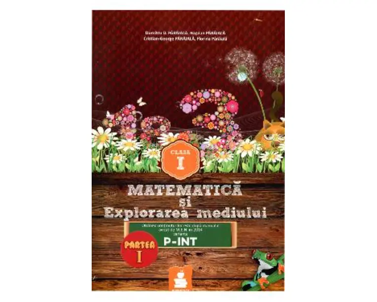 Matematica si explorarea mediului - Clasa 1 Partea I Varianta C - Dumitru D. Paraiala