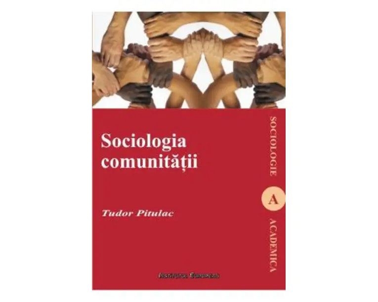 Psihosociologia comunitatii - Tudor Pitulac