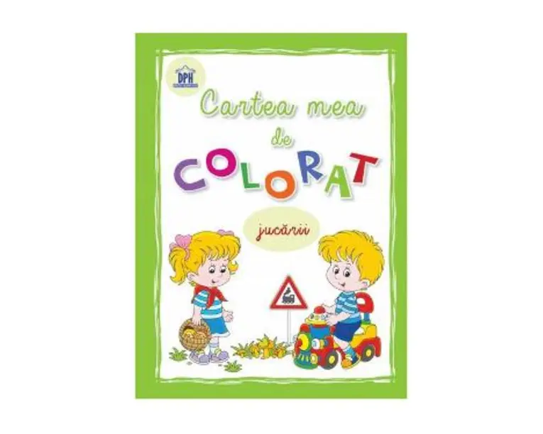 Cartea mea de colorat: Jucarii