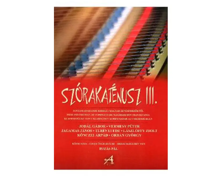 Szorakatenusz III. Piese pentru pian de compozitori maghiari din Transilvania