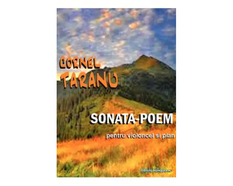 Sonata-Poem pentru Violoncel si Pian - Cornel Taranu
