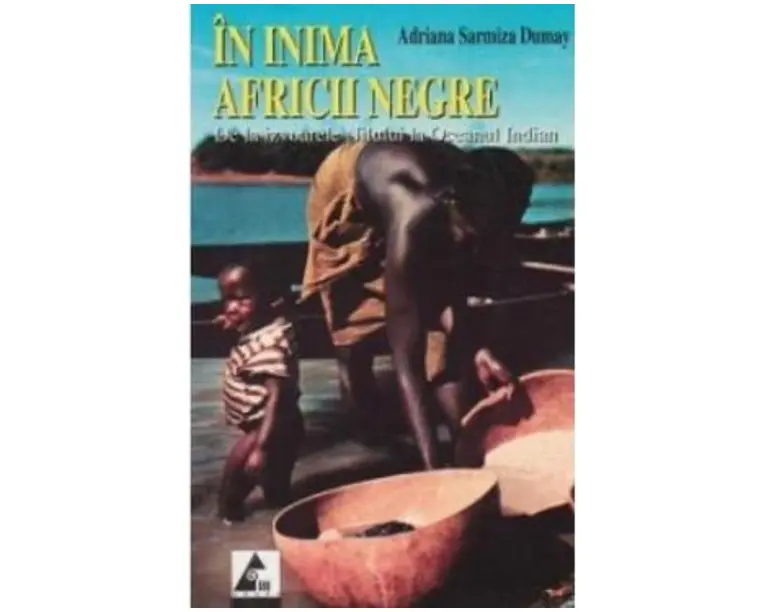 In inima Africii Negre - Adriana Sarmiza Dumay