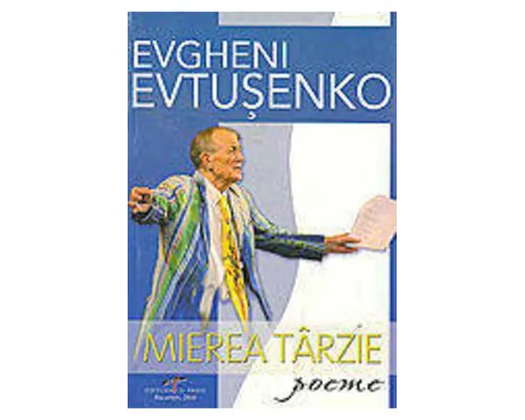 Mierea Tarzie - Evgheni Evtusenko