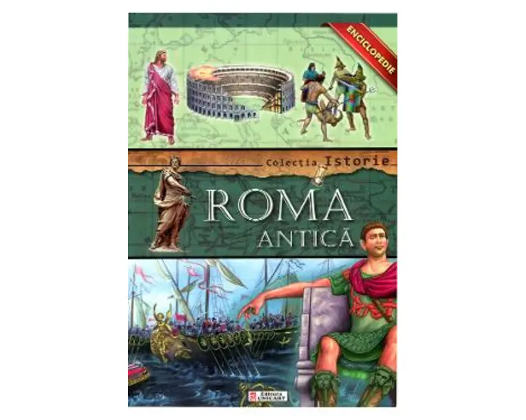 Colectia Istorie - Roma Antica
