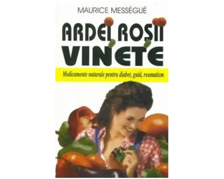 Ardei Rosii Vinete - Maurice Messegue