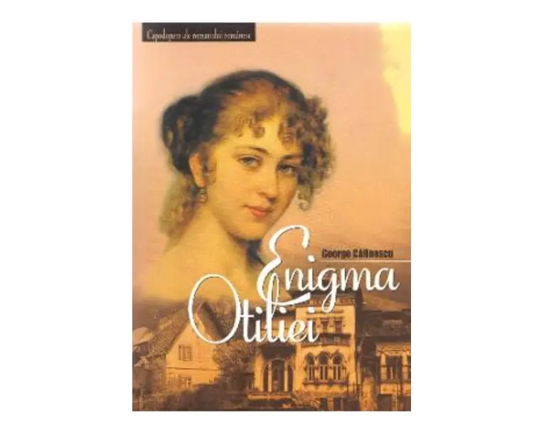 Enigma Otiliei - George Calinescu