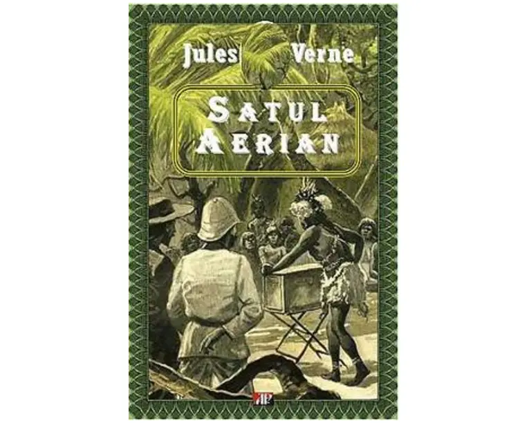 Satul aerian - Jules Verne