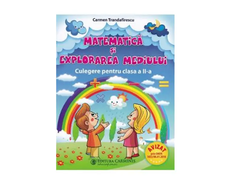 Matematica si explorarea mediului - Clasa 2 - Carmen Trandafirescu
