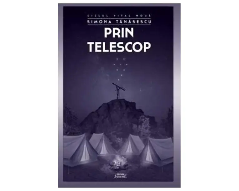 Prin telescop - Simona Tanasescu