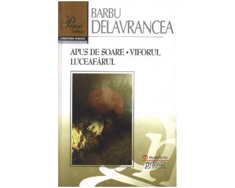 Apus de soare. Viforul. Luceafarul - Barbu Delavrancea