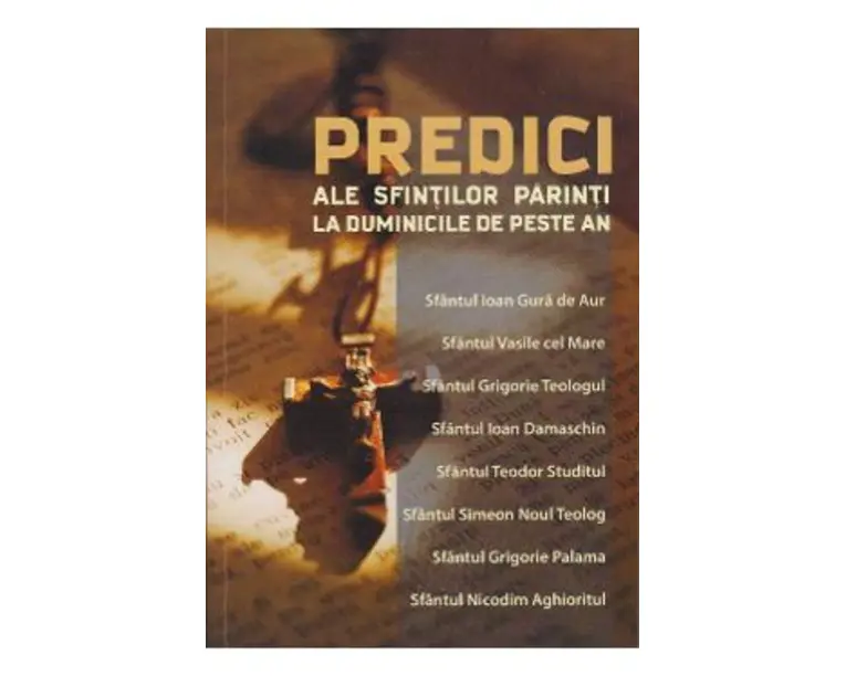 Predici ale Sfintilor Parinti la Duminicile de peste an