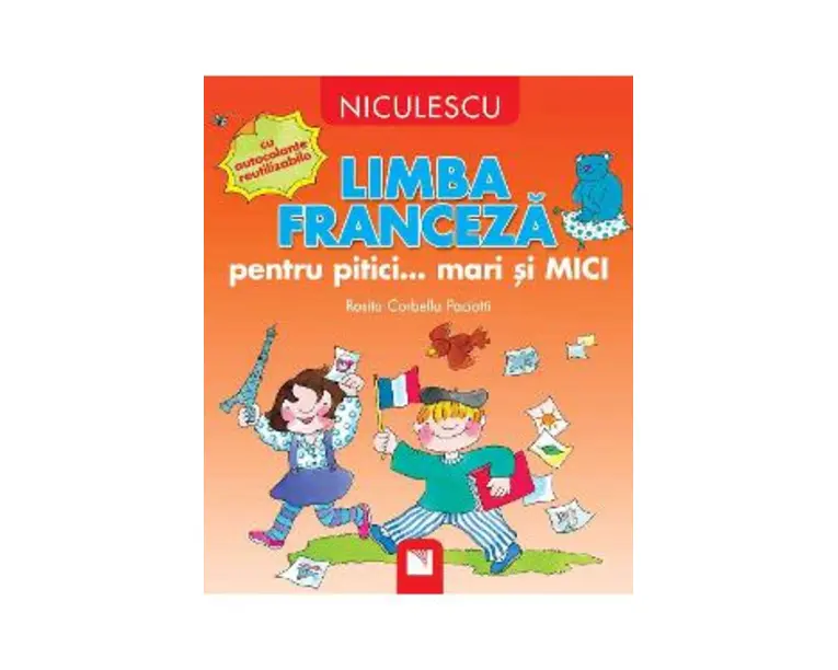 Limba franceza pentru pitici... mari si mici - Rosita Corbella Paciotti