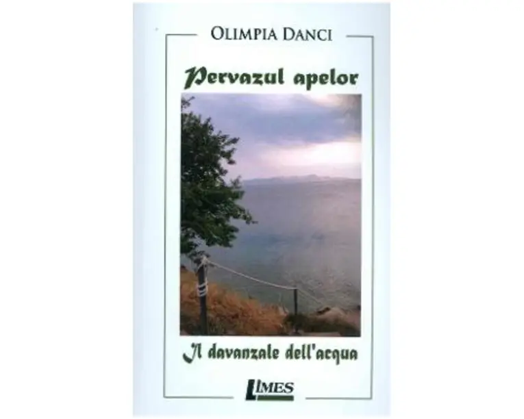 Pervazul apelor. Il davanzale dell acqua - Olimpia Danci