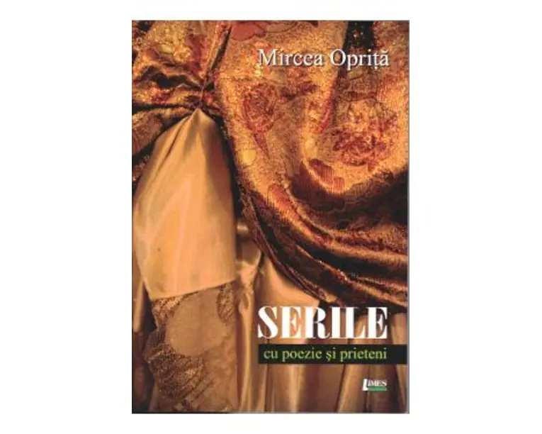 Serile cu poezie si prieteni - Mircea Oprita