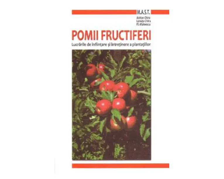 Pomii fructiferi - Adrian Chira, Lenuta Chira