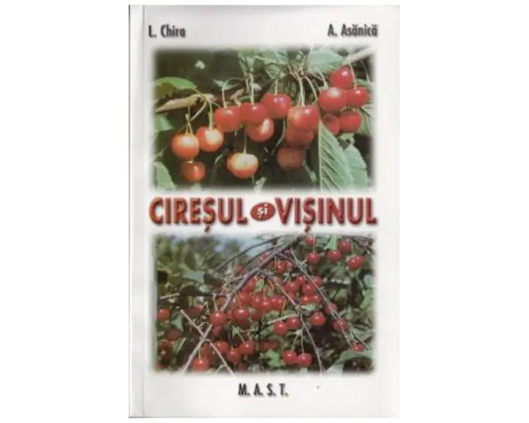 Ciresul si visinul - L. Chira, A. Asanica