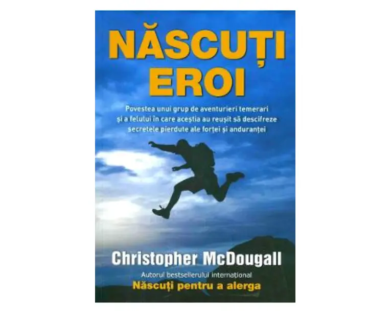 Nascuti eroi - Christopher McDougall
