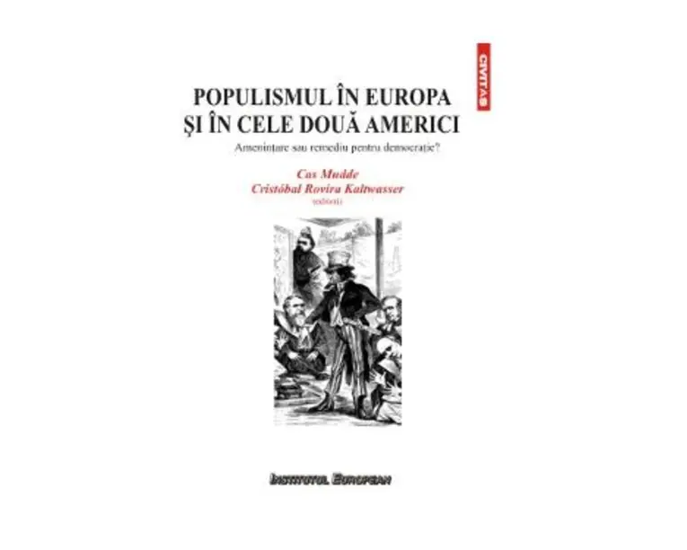 Populismul in Europa si in cele doua Americi