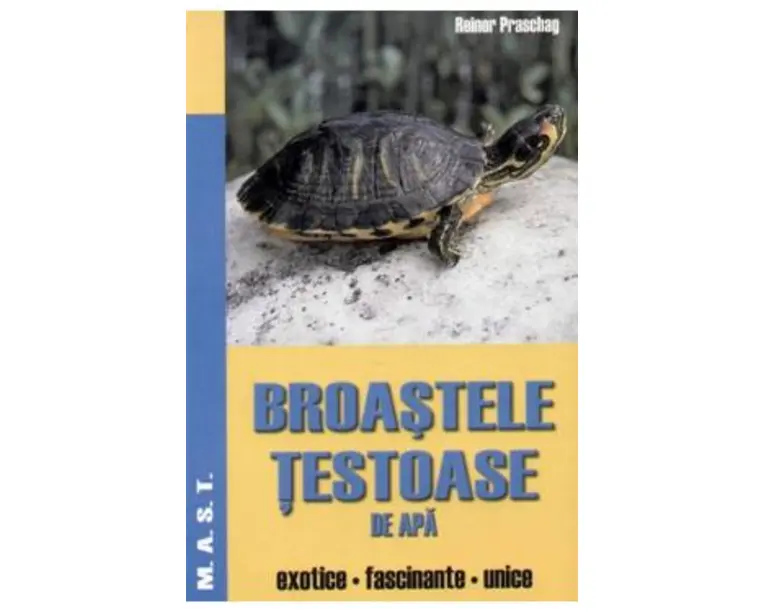 Broastele testoase de apa - Reiner Praschag