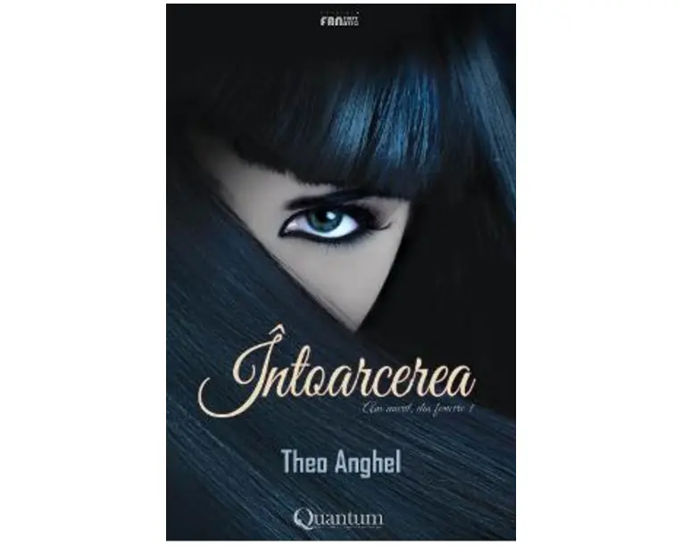 Intoarcerea: am murit, din fericire 1 - Theo Anghel