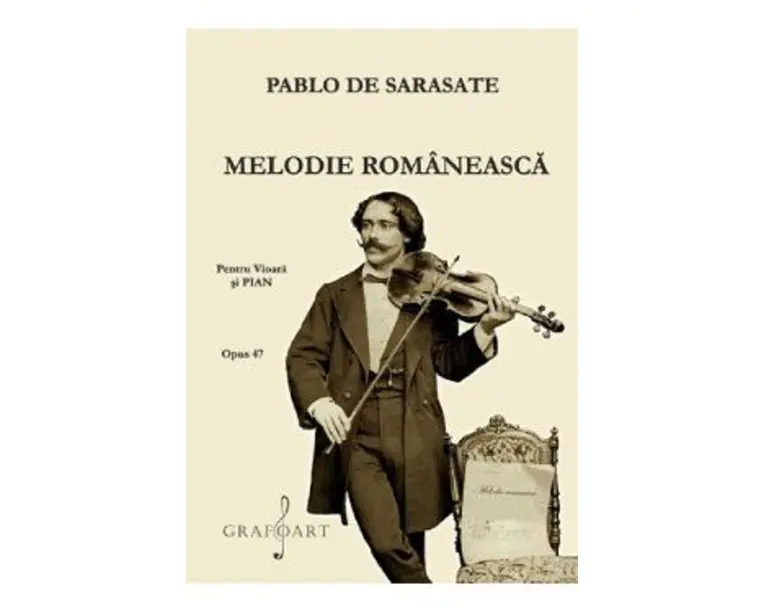 Melodie romaneasca - Pablo de Sarasate