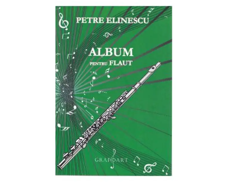 Album pentru flaut - Petre Elinescu