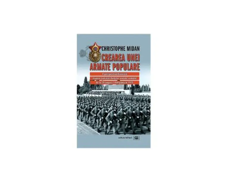 Crearea unei Armate Populare - Christophe Midan