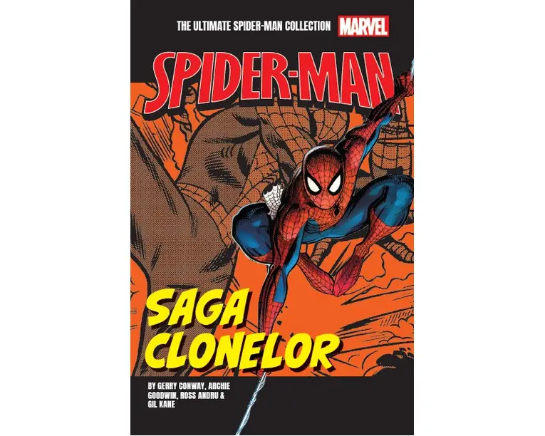 Saga clonelor. Volumul 3. Ultimate Spider-Man