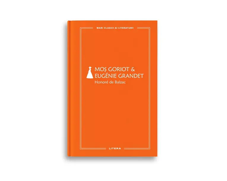 Mos Goriot. Eugenie Grandet (vol. 59)