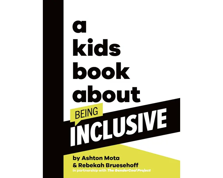A Kids Book About Being Inclusive