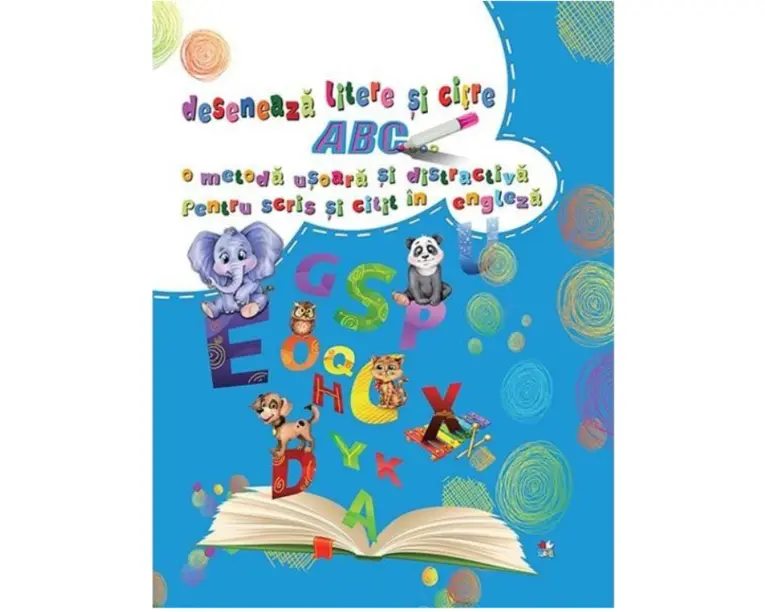 ABC. Deseneaza litere si cifre. O metoda usoara si distractiva pentru scris si citit in engleza
