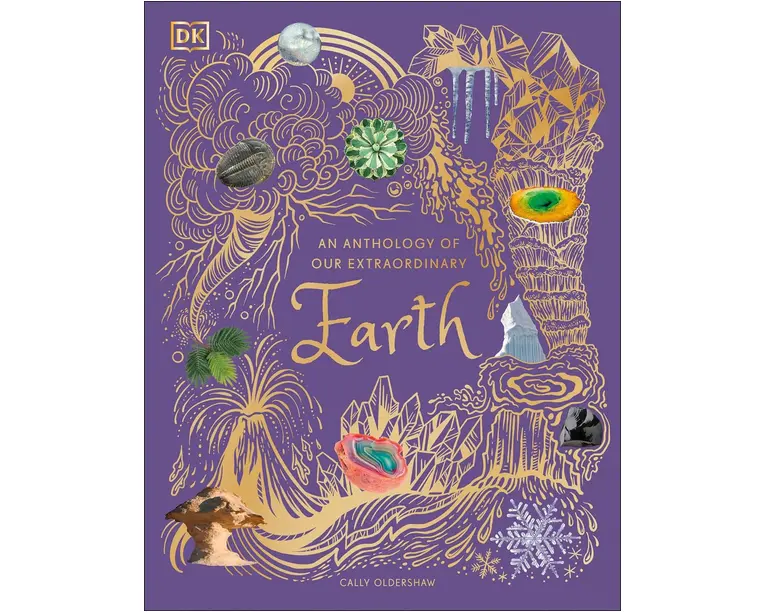 An Anthology of Our Extraordinary Earth