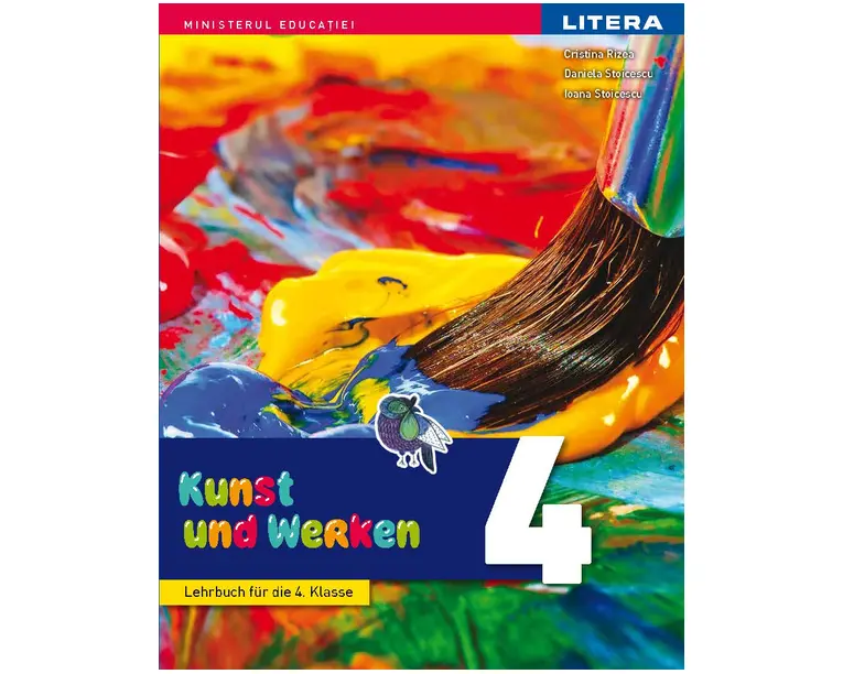 Arte vizuale si abilitati practice. Manual in limba germana. Clasa a IV-a