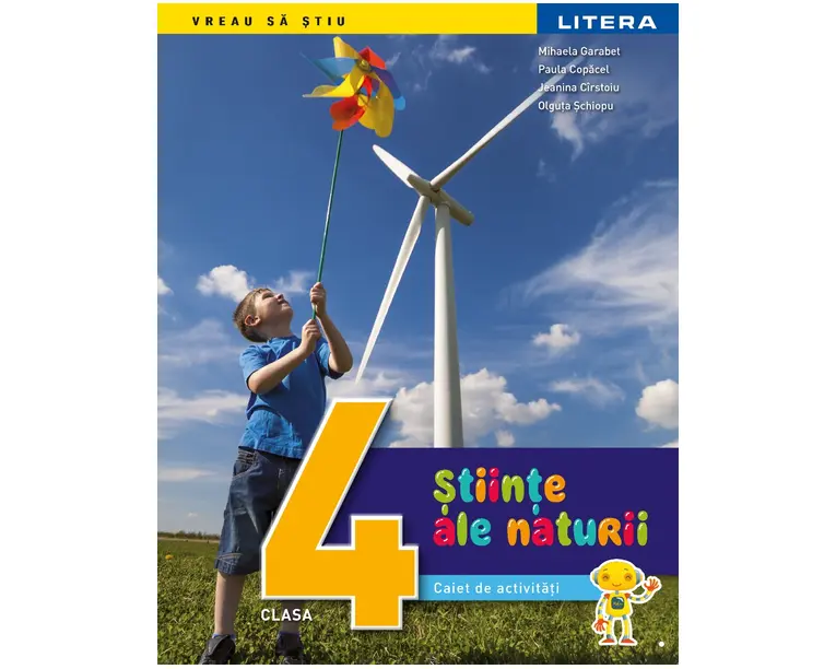 Stiinte ale naturii. Caiet de activitati. Clasa a IV-a