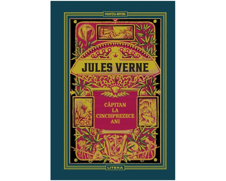 Volumul 6. Jules Verne. Capitan la cincisprezece ani