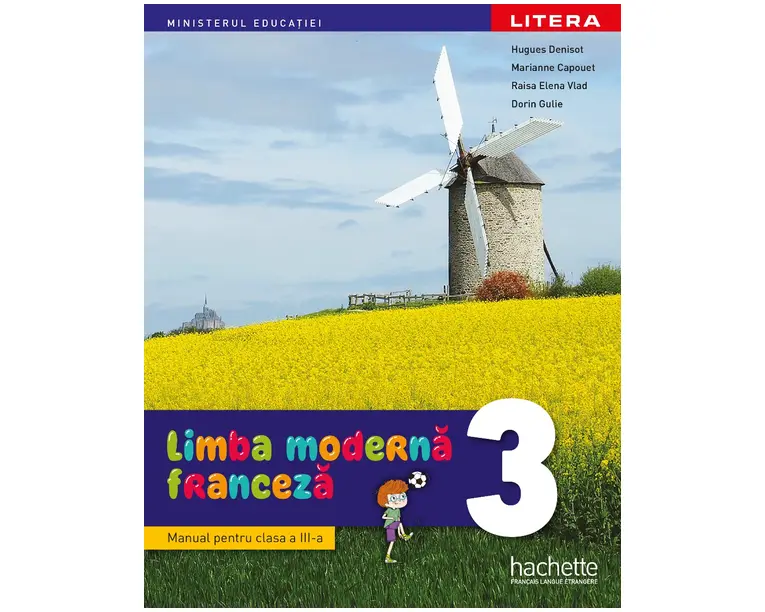 Limba moderna franceza. Manual. clasa a III-a
