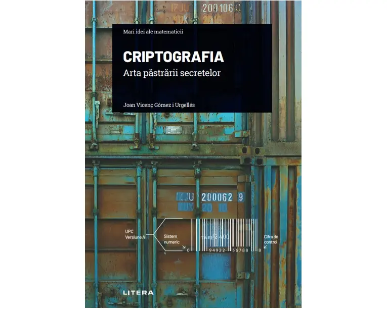 Criptografia. Arta pastrarii secretelor