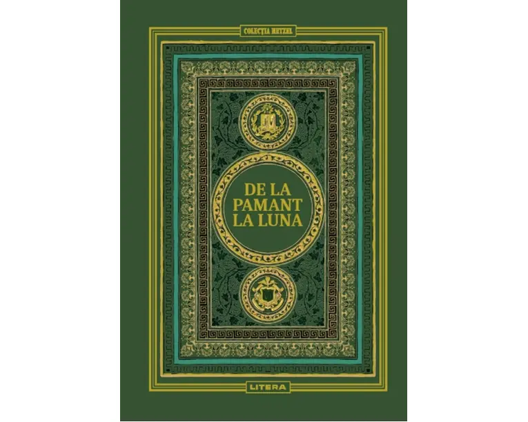 De la Pamant la Luna. Volumul 9. Biblioteca Jules Verne