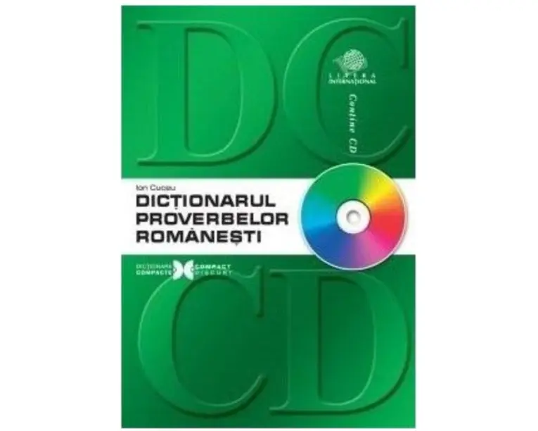 Dictionarul proverbelor romanesti (contine CD)
