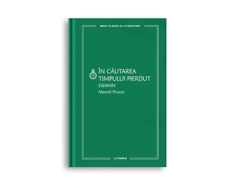 In cautarea timpului pierdut. Swann (vol. 15)