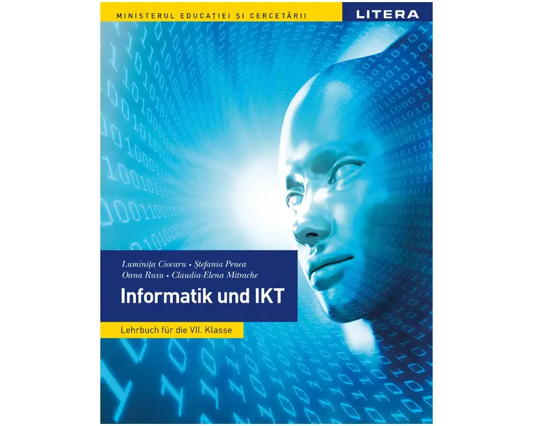 Informatica si TIC. Manual in limba germana. Clasa a VII-a