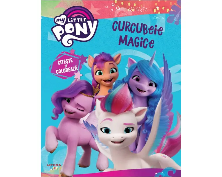 My Little Pony. Curcubeie magice. Citeste si coloreaza