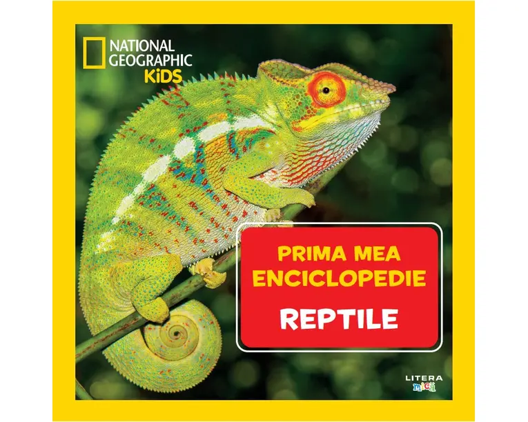 Reptile. Volumul 14. Prima mea enciclopedie National Geographic