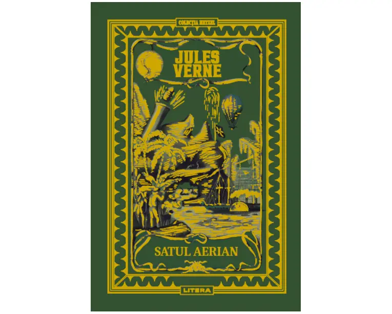 Volumul 41. Jules Verne. Satul aerian