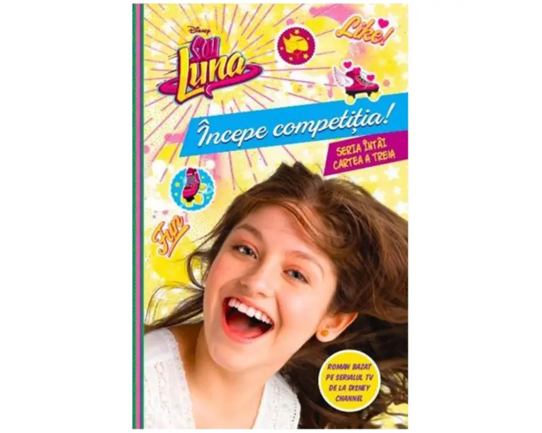 Disney. Soy Luna. Incepe competitia