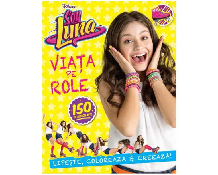 Disney. Soy Luna. Viata pe role - Reeditare