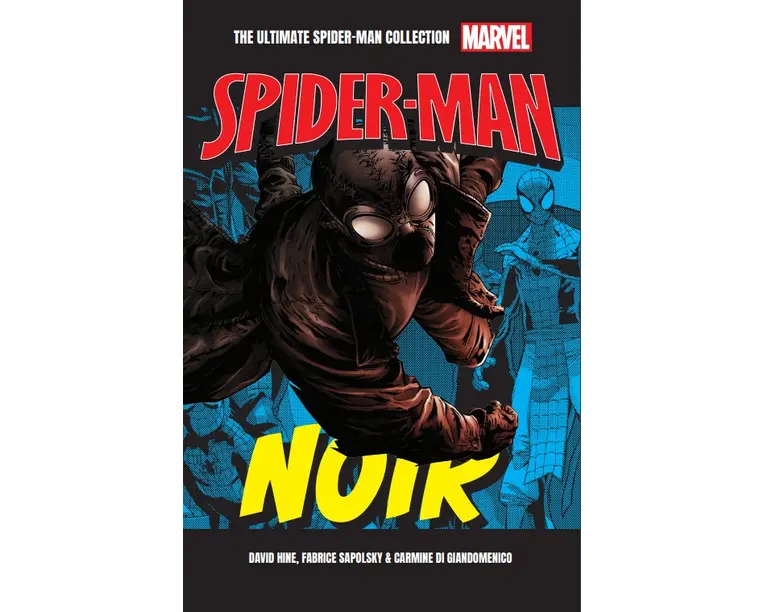 Noir. Volumul 13. Ultimate Spider-Man